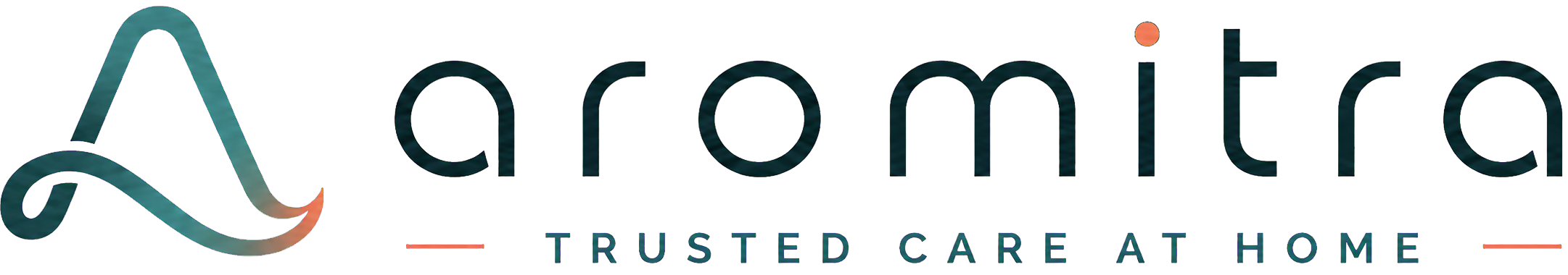 Aromitra, Trusted Care at Home